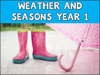 Weather and Seasons Year 1