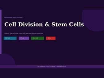 Cell Division and Stem Cells: AQA GCSE Biology Revision PowerPoint