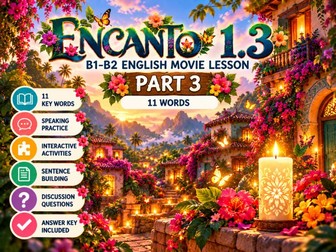 Encanto 1.3 | B1–B2 English Movie Lesson