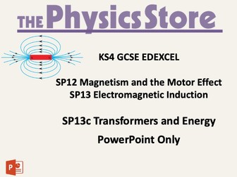 KS4 GCSE Physics EDEXCEL SP13c Transformers and Energy PowerPoint