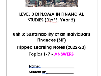 DipFS - UNIT 3 FLIP LEARNING  ANSWER BOOKLET TOPICS 1-7