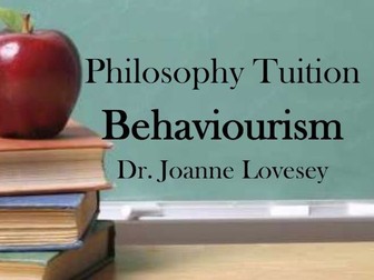 Behaviourism Lesson PowerPoint AQA Philosophy of Mind