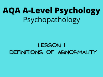 AQA A-Level Psychology - Definitions of Abnormality