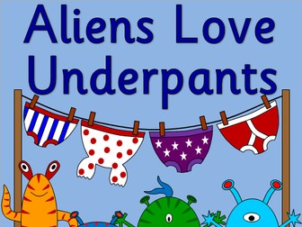Aliens Love Underpants story resource pack