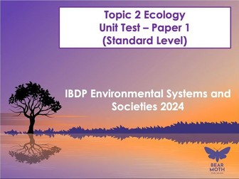 ESS Ecology – Unit 2 Test (Paper One) First Teaching 2024