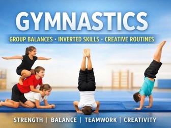 KS2 /KS3 Gymnastics – Group Balances & Inverted Skills (8-Lesson Unit)
