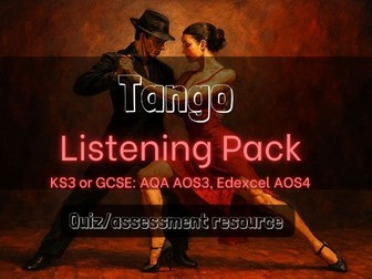 Tango listening pack (GCSE or KS3)