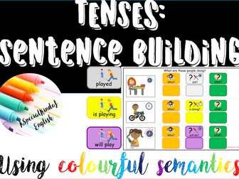 TENSES: sentence building using colourful semantics