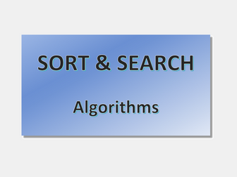 Advanced Higher Computing Science Sort and Search Algorithms