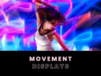 Dance Movement Displays - Teacher Resource