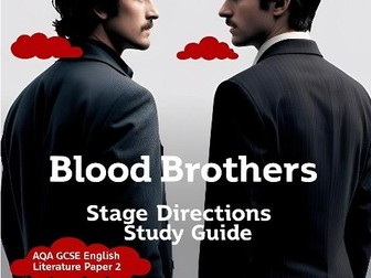 AQA GCSE Blood Brothers Stage Directions