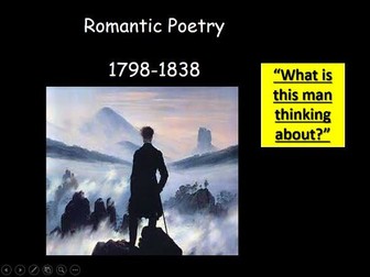 KS3 English Literature: The Romantic Poets Anthology and Romanticism.