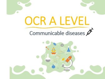 OCR A Level: Communicable Diseases