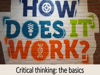 Critical Thinking: the basics