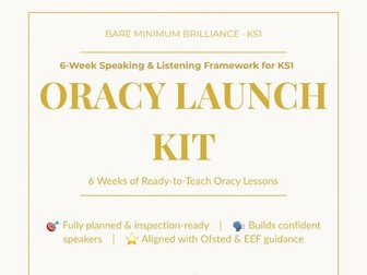 KS1 Oracy Launch Kit | 6-Week Speaking & Listening Framework | Ofsted & EEF Aligned