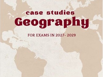 IGCSE case study booklet - For exams in 2027 - 2029
