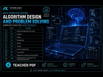 IGCSE CS (0478) Algorithm Design and Problem Solving Pack