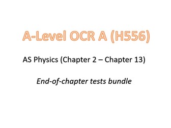 A-Level Physics OCR A: AS Tests