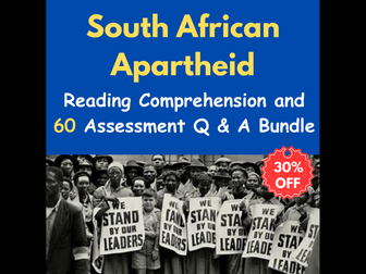 South African Apartheid: Reading Comprehension Q & A With 60 Assessment Questions - Quiz / Test - Bundle