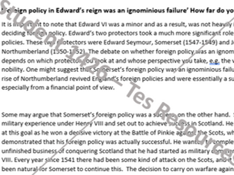 A* Essay (23/25) ‘Foreign policy in Edward’s reign was an ignominious failure’ How far do you agree?