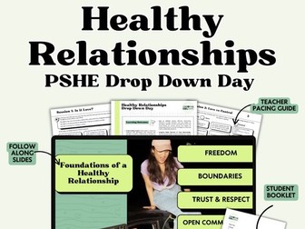 Healthy Relationships & Consent - PSHE Drop Down Day