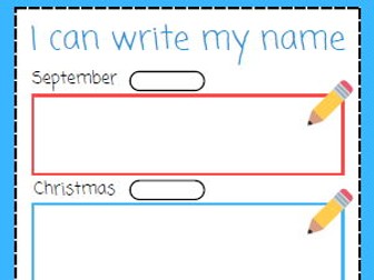I can write my name progress sheet - EYFS Reception first day