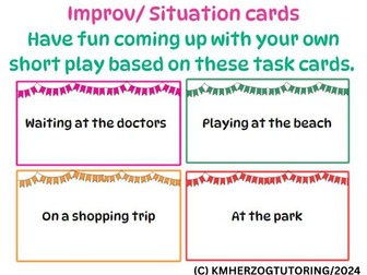 Act it out! Drama task cards- Improv/Situation cards