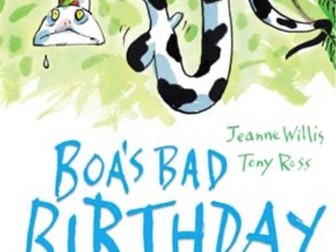 EYFS & KS1 - Boa’s Bad Birthday (3 Week Unit)