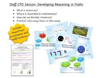 Maths Staff CPD - Developing Reasoning in Maths