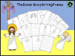 The Easter Story Writing Frames