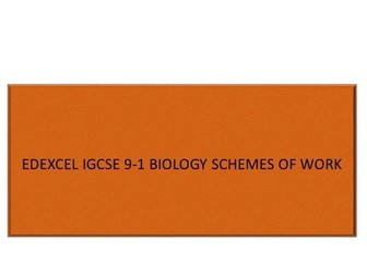 IGCSE 9-1 BIOLOGY SCHEMES OF WORK