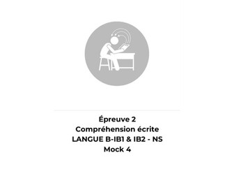 French Reading Comprehension – Language B High Level(HL) – Paper 2 Mock 4