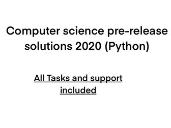 Computer Science A level (9608) Pre release solutions May/June 2020