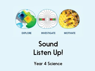 Sound - Listen Up! - Year 4