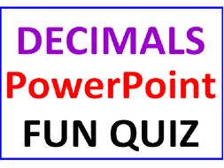 Decimals PowerPoint Fun Quiz