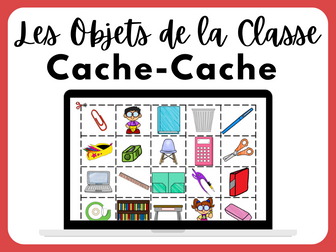 FRENCH Les Objets de la Classe / Classroom Objects - Jeu: Cache-Cache