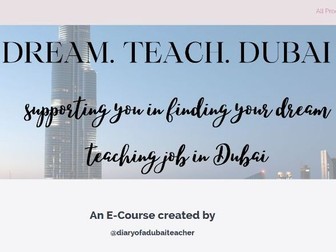 Dream. Teach. Dubai - E-Course