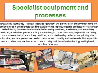 Design and Technology specialist equipment and processes textiles
