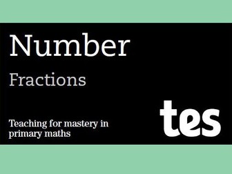 Fractions: Teaching for mastery booklet