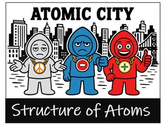 Atomic City: Basic Atomic Structure Lesson