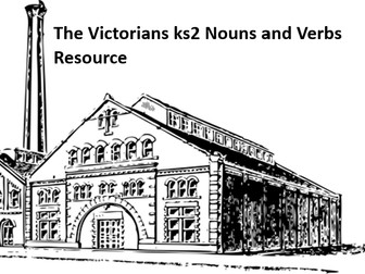 The Victorians ks2 Nouns and Verbs resource