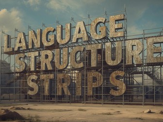 Language Paper 1 & 2: Structure Strips