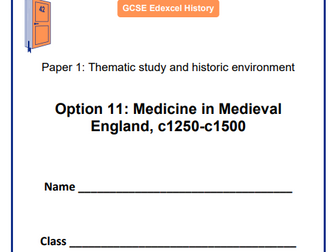 Medicine in Medieval England, c1250-c1500 Work Booklet Edexcel