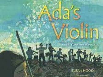 Year 5 Ada's Violin by Susan Hood