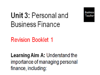 Unit 3 Personal and Business Finance - BTEC Level 3 Revision booklet ...