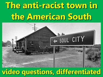 Soul City: the anti-racist town in the US South. Video questions, differentiated