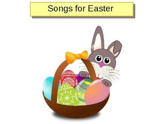 Easter songs and rhymes for EY, KS1&2