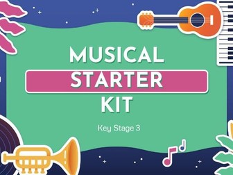 KS3 Musical Starter Kit (Scheme of Work)