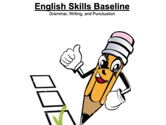 English Skills Baseline - Grammar, Writing, and Punctuation