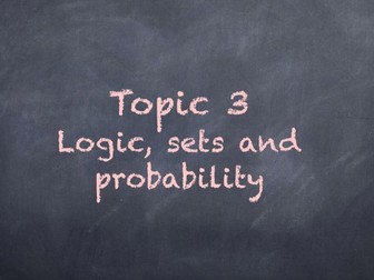 IB maths SL studies: Topic 3- Logic, set and probability